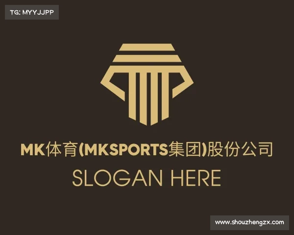 手机版mk体育(MKsports集团)股份公司